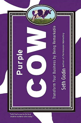 Purple Cow by Seth Godin