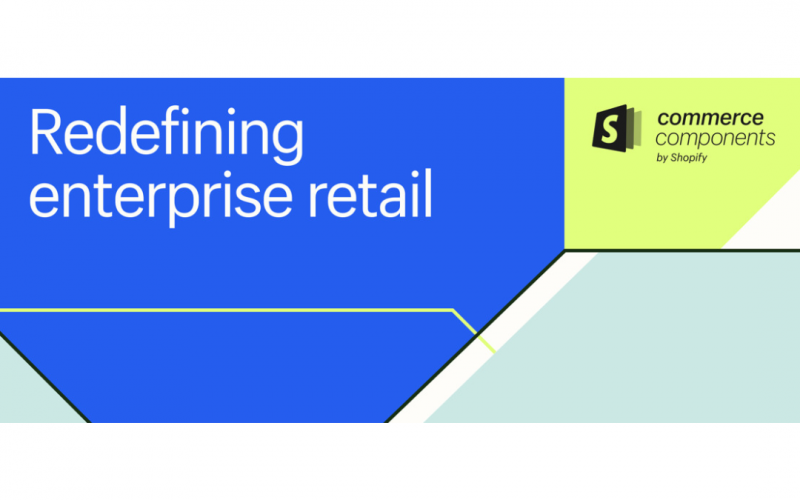 Shopify Enters Its Next Era of Growth Redefining Enterprise Retail introducing Commerce Components by Shopify