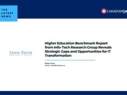 Higher Education Benchmark Report from Info tech Research Group Reveals Strategic Gaps and Opportunities for It Transformation