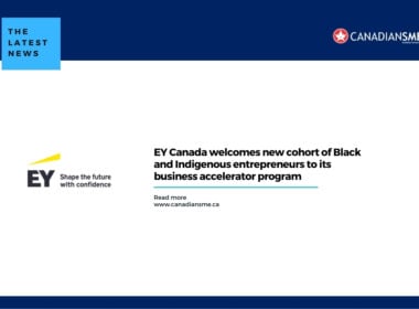 EY Canada welcomes new cohort of Black and Indigenous entrepreneurs to its business accelerator program