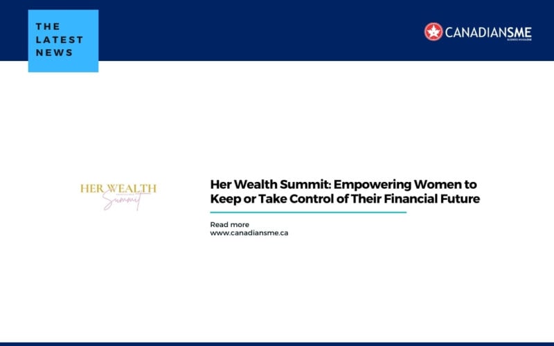 Her Wealth Summit Empowering Women to Keep or Take Control of Their Financial Future