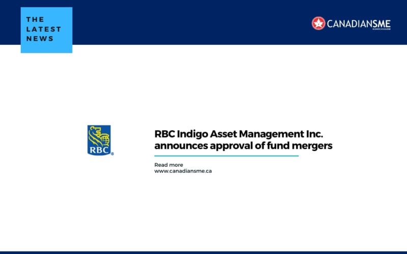 Rbc Indigo Asset Management Inc Announces Approval of Fund Mergers