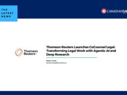 Thomson Reuters Launches Cocounsel Legal Transforming Legal Work with Agentic Ai and Deep Research