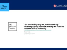 The Branded Agency Inc., Vancouver's Top Branding Agency Rebrands, Setting the Standard for the Future of Marketing