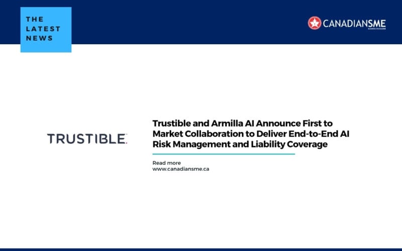 Trustible and Armilla Ai Announce First to Market Collaboration to Deliver End to end Ai Risk Management and Liability Coverage
