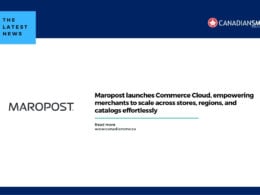 Maropost Launches Commerce Cloud Empowering Merchants to Scale Across Stores Regions and Catalogs Effortlessly