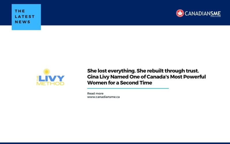 She Lost Everything She Rebuilt Through Trust Gina Livy Named One of Canadas Most Powerful Women for a Second Time