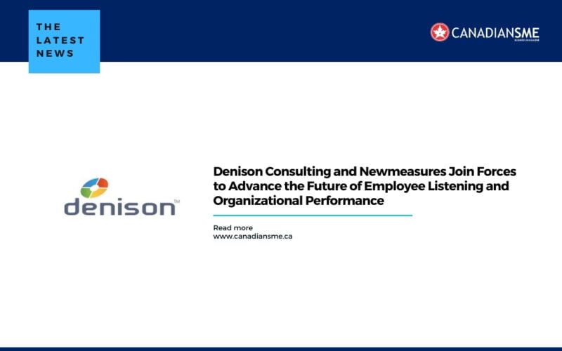 Denison Consulting and Newmeasures Join Forces to Advance the Future of Employee Listening and Organizational Performance
