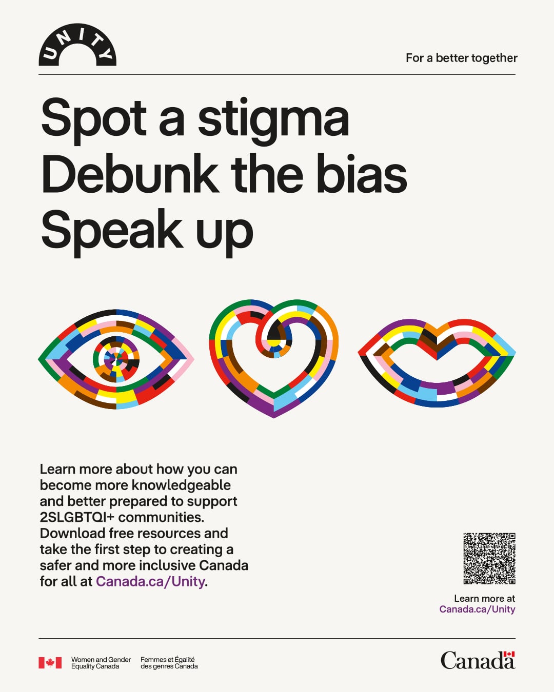 Poster with rainbow-colored heart and infinity symbols, and the words: Spot a stigma, Debunk the bias, Speak up. It promotes support for 2SLGBTQI+ communities and features the Canada and Women and Gender Equality Canada logos.