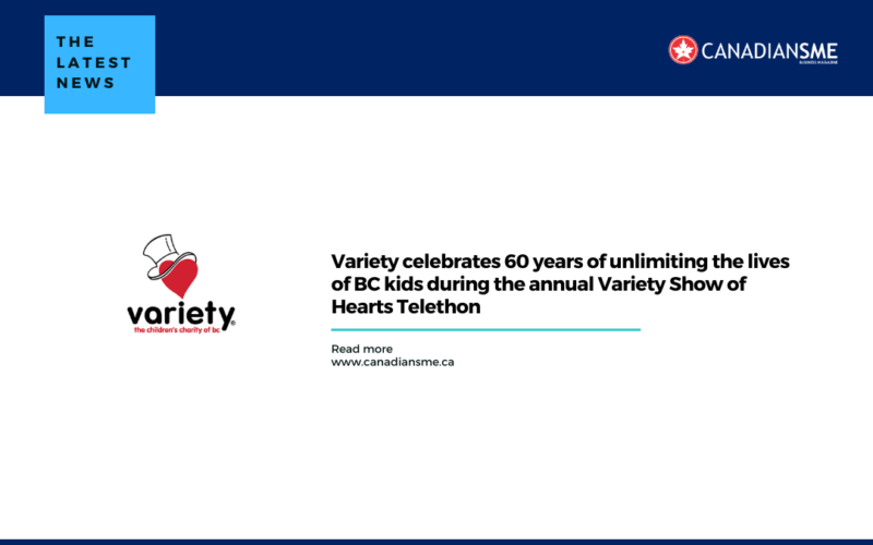 Variety celebrates 60 years of unlimiting the lives of BC kids during the annual Variety Show of Hearts Telethon