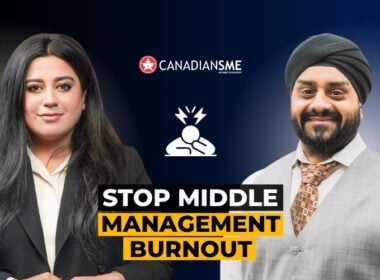 Two professionally dressed individuals stand beside the text “STOP MIDDLE MANAGEMENT BURNOUT” with a burnout icon above. The logo CANADIANSME appears at the top. The background is a dark blue gradient.